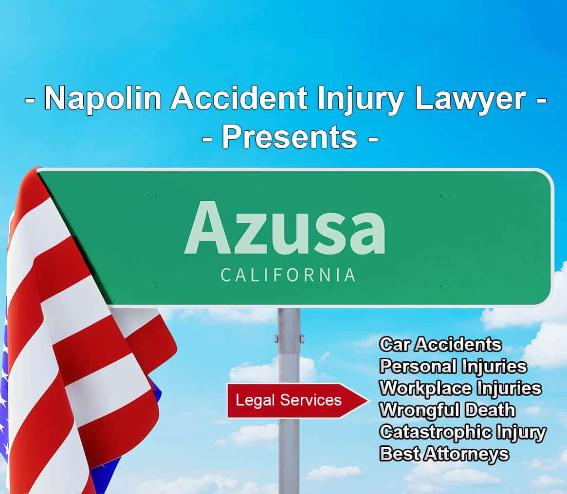 Azusa Accident Injury Lawyer
