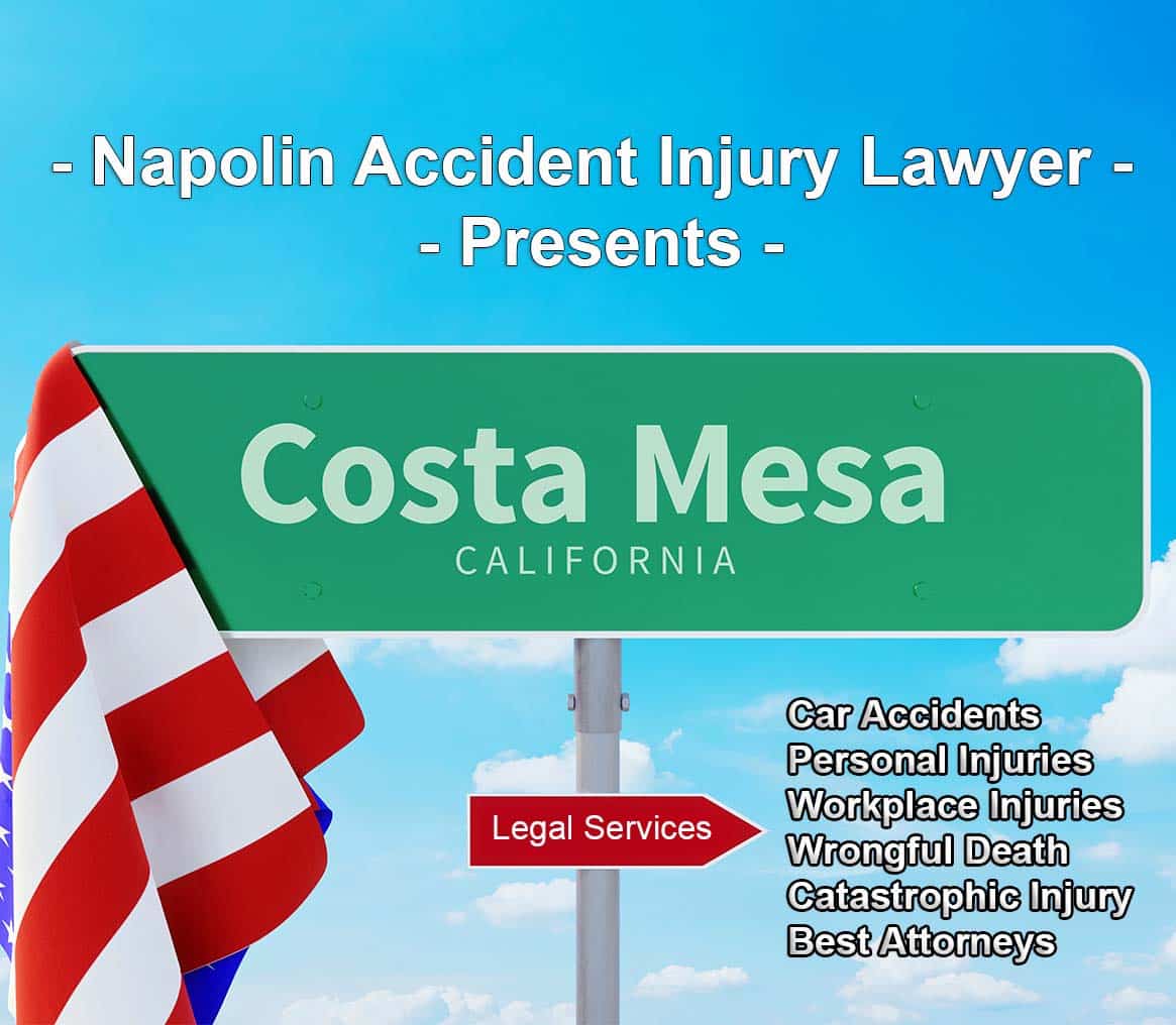 Costa Mesa Accident Injury Lawyer