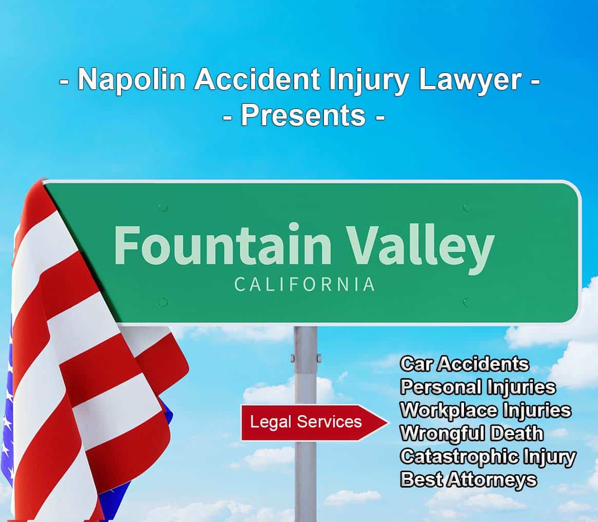 Fountain Valley Accident Injury Lawyer