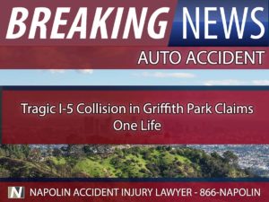 Tragic I-5 Collision in Griffith Park Claims One Life Breaking News