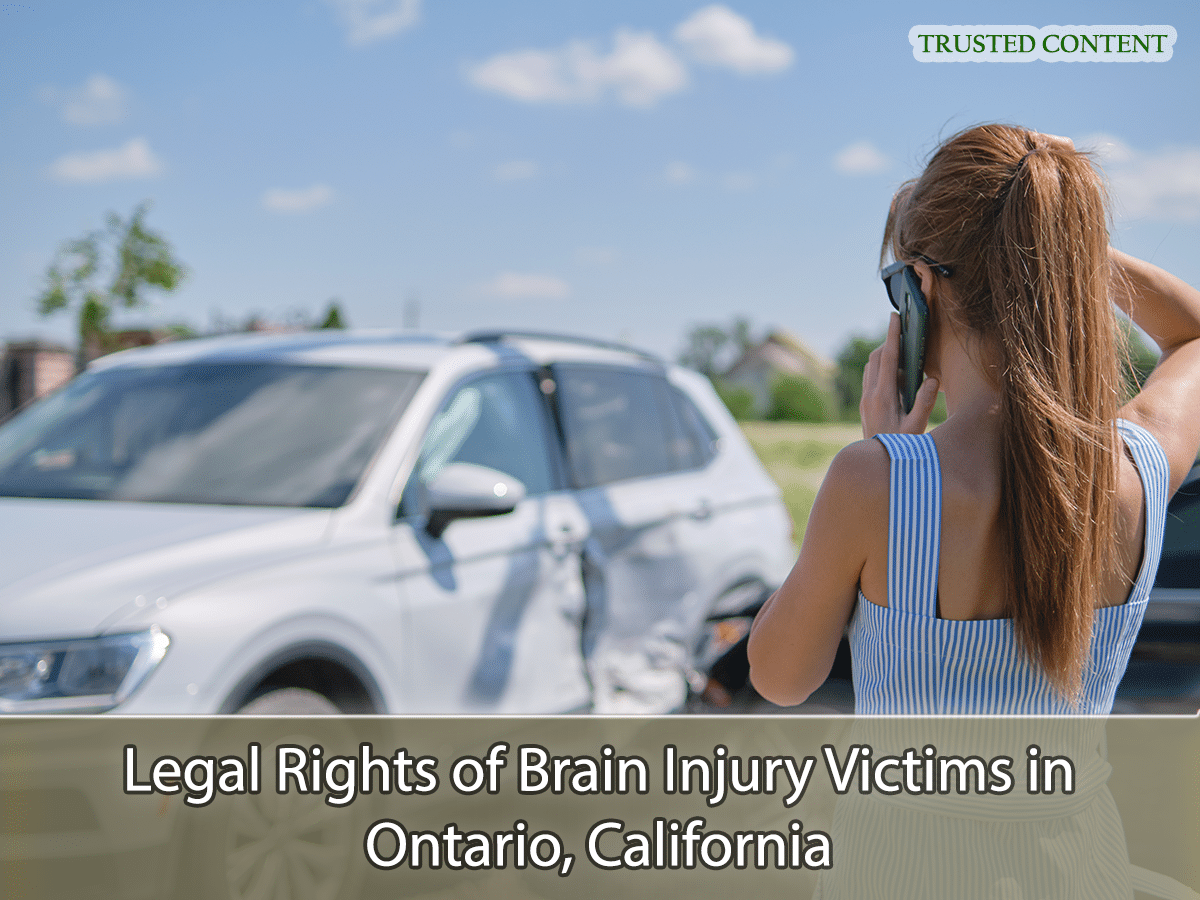 Legal Rights of Brain Injury Victims in Ontario, California | Ontario ...