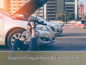 Steps in Filing an Auto Accident Claim