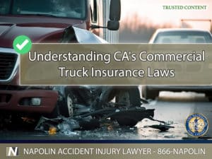 Understanding California's Commercial Truck Insurance Laws