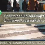 Understanding Your Rights - Unmarked Crosswalks in Ontario, California