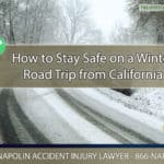 How to Stay Safe on a Winter Road Trip from Ontario, California