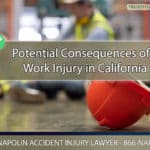 Potential Consequences of a Work Injury in Ontario, California