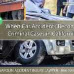 When Car Accidents Become Criminal Cases in Ontario, California