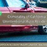 Determining Criminality of Ontario, California Unintentional Auto Accidents