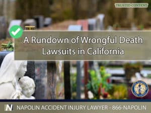 A Rundown of Wrongful Death Lawsuits in Ontario, California