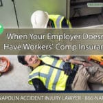 What to Do When Your Employer Doesn't Have Workers' Comp Insurance in Ontario, California