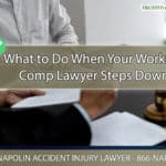 What to Do When Your Workers' Comp Lawyer Steps Down in Ontario, California
