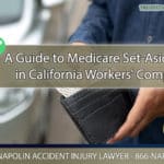 A Guide to Medicare Set-Asides in California Workers' Comp
