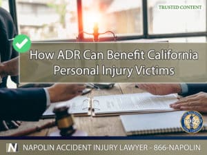 How Alternative Dispute Resolution Can Benefit Ontario, California Personal Injury Victims