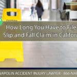 How Long You Have to File A Slip and Fall Claim in California