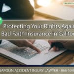 Protecting Your Rights Against Bad Faith Insurance in Ontario, California