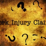 Work Injury Claim? Need a Lawyer?