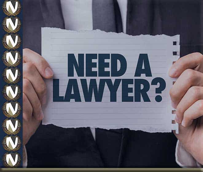 Need a Lawyer in Santa Ana California