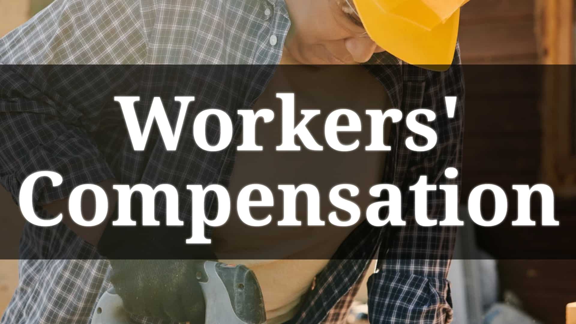 Workers' Compensation Workplace Injury Lawyer