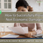 How to Successfully Prove Non-Economic Damages in Personal Injury Claims