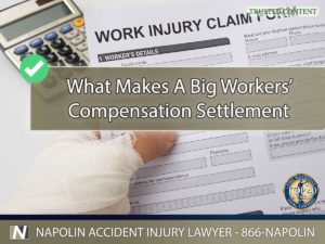 What Makes A Big Workers' Compensation Settlement