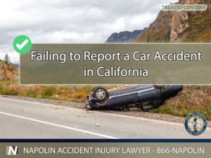 Failing to Report a Car Accident in California