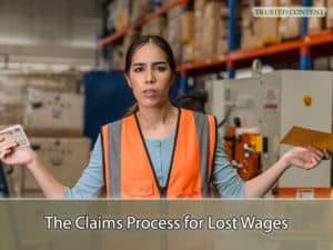 The Claims Process for Lost Wages