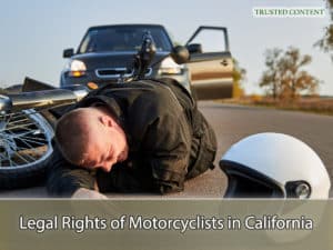Legal Rights of Motorcyclists in California