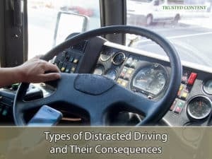 Types of Distracted Driving and Their Consequences
