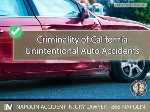 Determining Criminality of Ontario, California Unintentional Auto Accidents