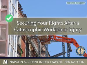 Securing Your Rights After a Catastrophic Workplace Injury in Ontario, California
