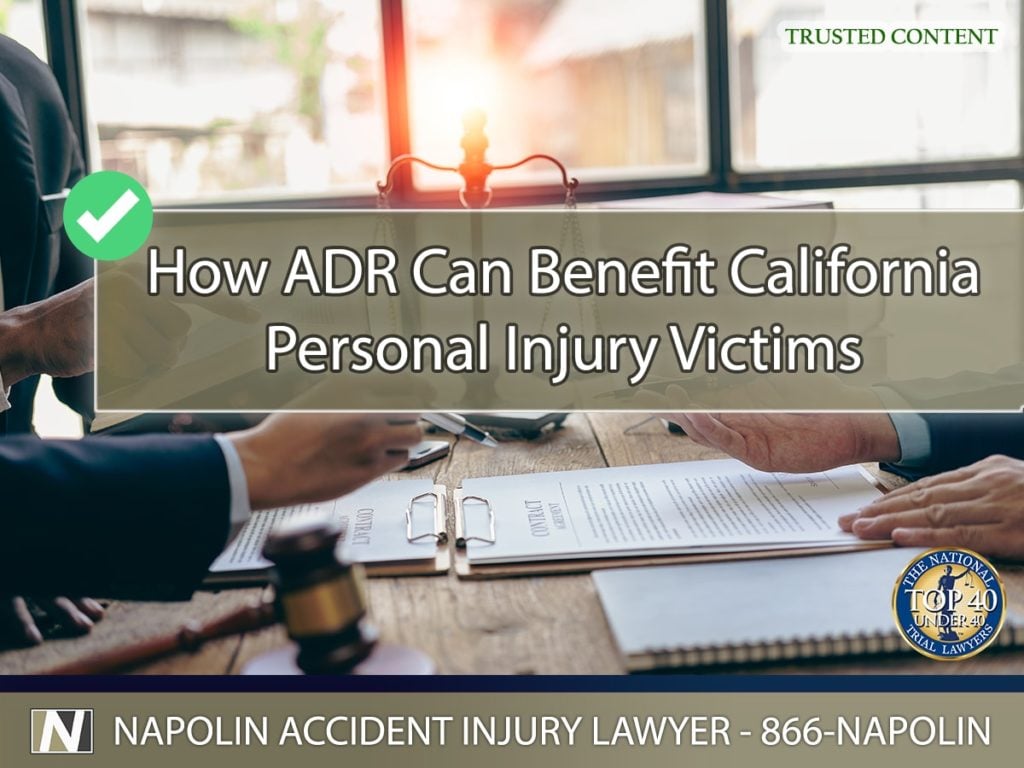 How Alternative Dispute Resolution Can Benefit California Personal Injury Victims
