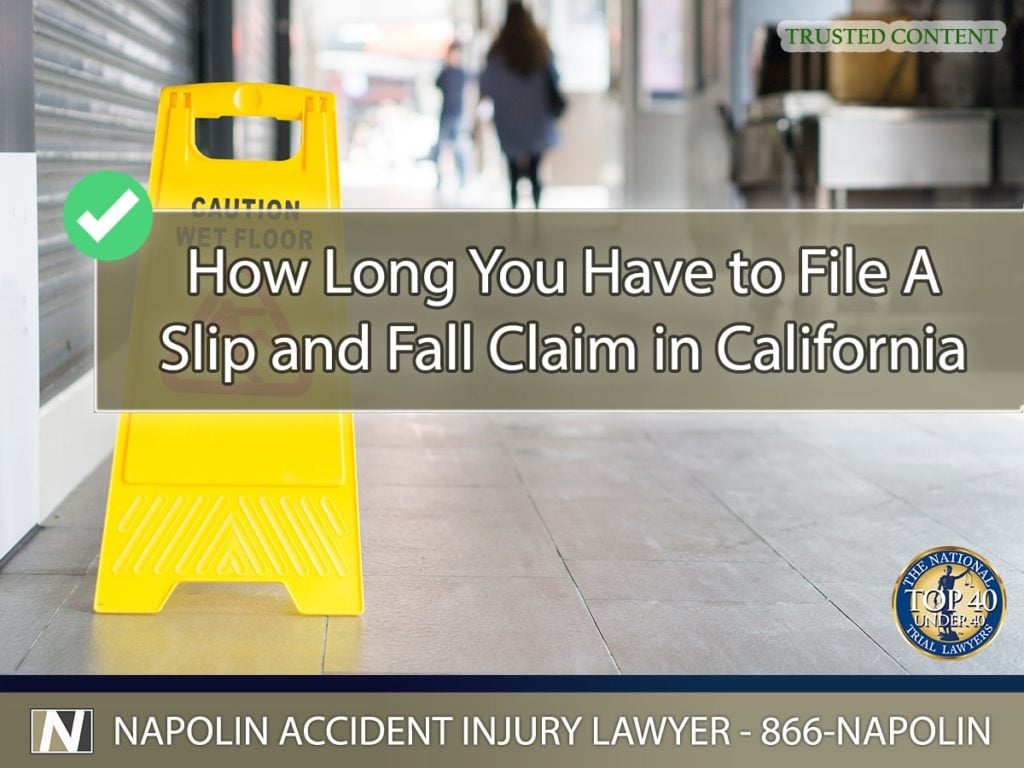 How Long You Have to File A Slip and Fall Claim in California
