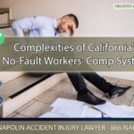 Navigating the Complexities of California's No-Fault Workers' Compensation System