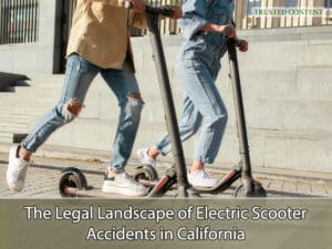 The Legal Landscape of Electric Scooter Accidents in California