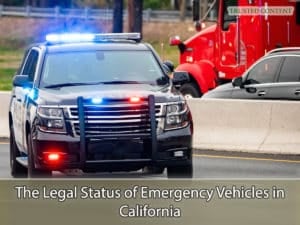 The Legal Status of Emergency Vehicles in California