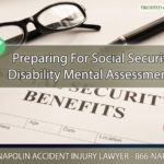 Preparing For Social Security Disability Mental Assessments in California