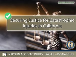 Securing Justice for Catastrophic Injuries in California