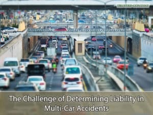 The Challenge of Determining Liability in Multi-Car Accidents