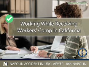 Working While Receiving Workers' Comp in Ontario, California
